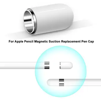 за Apple Молив 1 Магнитен взаимозаменяеми капачка за моливи Pencil1 Състояние на екрана при Допир на дръжката на Pensil 1-аз адсорбция на резервни капачки за химикалки